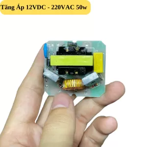Mạch Tăng Áp DC12V - AC220V 40W